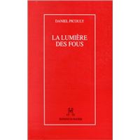 La Lumière des fous