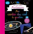 Mes petits ateliers Montessori - Mes cartes du ciel à gratter