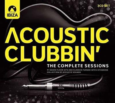 Acoustic clubbin' : The complete sessions - 3 CD