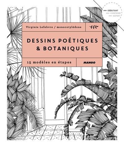 Dessins poétiques et botaniques - Virginie Lefebvre - broché