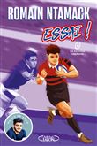 Essai ! - Tome 2 Le nouveau capitaine