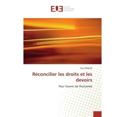 Réconcilier les droits et les devoirs
