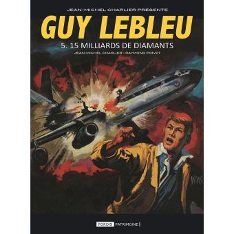 Guy Lebleu - Guy Lebleu, T5 - 1