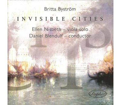 Byström : Invisible Cities, Œuvres orchestrales