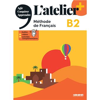 L'atelier + niv .B2 (édition 2022) - Livre + didierfle.app