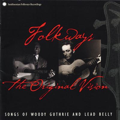 Folkways : The Original Vision