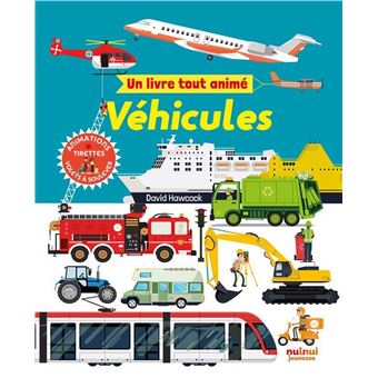 Un livre tout animé - véhicules