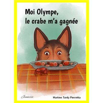 Moi Olympe, le crabe m'a gagnée
