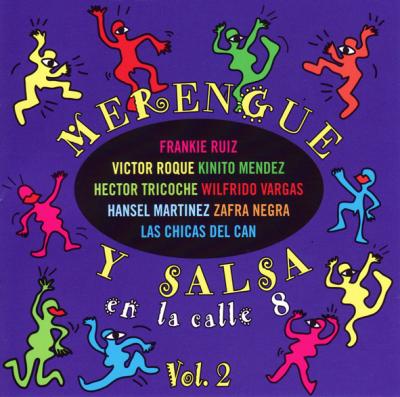 En la calle 8 volume 2 - Merengue y salsa