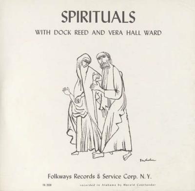 Spirituals : With Dock Reed and Vera Hall Ward