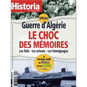 Historia N°903 - Guerre d'Algérie : le choc des mémoires - mars 2022