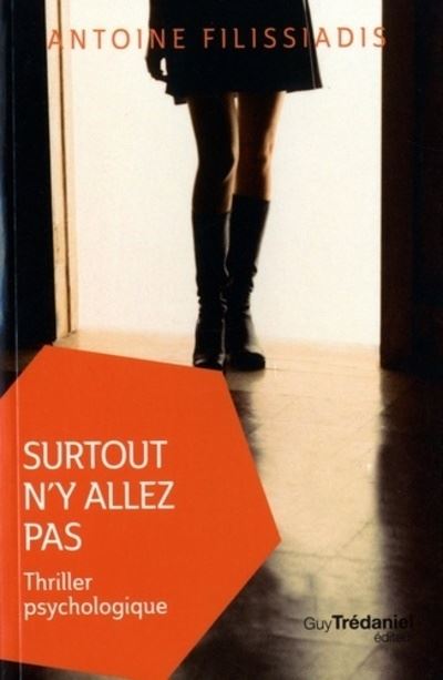 Surtout n'y allez pas