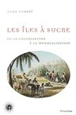 Les Îles à sucre