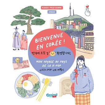 Bienvenue en Corée !