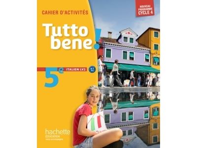 Tutto bene, Italien 5ème, LV2, Cycle 4