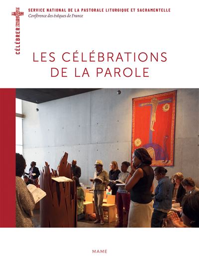 Les célébrations de la parole - Bernadette Mélois - broché
