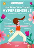 Je m'épanouis comme hypersensible