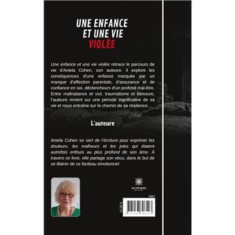 Une enfance  et une vie violée