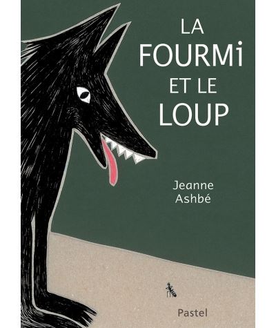 La fourmi et le loup