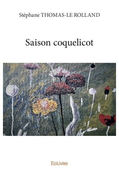 Saison coquelicot