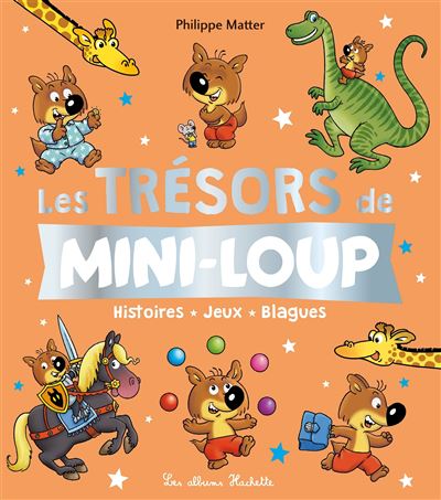 Mini Loup Les Tresors De Mini Loup Philippe Matter Philippe Matter Cartonne Achat Livre Fnac