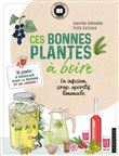 Ces bonnes plantes à boire