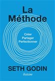 La Méthode - Créez, partagez, perfectionnez