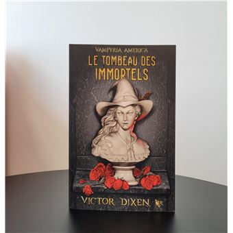 Vampyria America - Livre 1 Le Tombeau des immortels