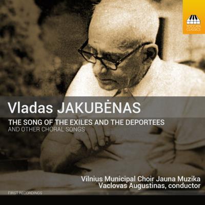 The song of the exiles and the deportees and other choral songs