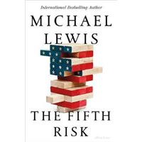 The Fifth Risk: Undoing Democracy