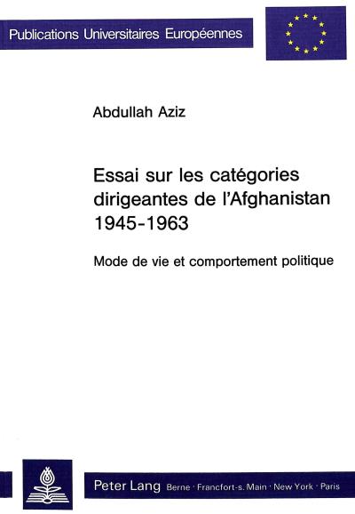 Essai sur les catégories dirigeantes de l'Afghanistan
