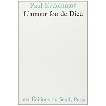 L'Amour fou de Dieu