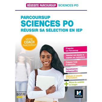 Réussite Parcoursup - Réussir sa sélection en IEP (Sciences Po)