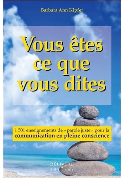 Vous êtes ce que vous dites