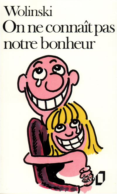 On ne connait pas notre bonheur