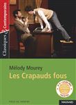 Les Crapauds fous - Classiques et Contemporains