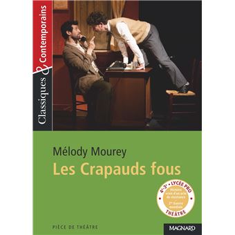Les Crapauds fous - Classiques et Contemporains