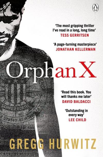 Orphan X - Orphan X - Gregg Hurwitz - Broché - Achat Livre | Fnac