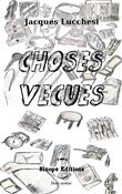 Choses Vécues