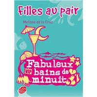 Filles au pair - Fabuleux bains de minuit