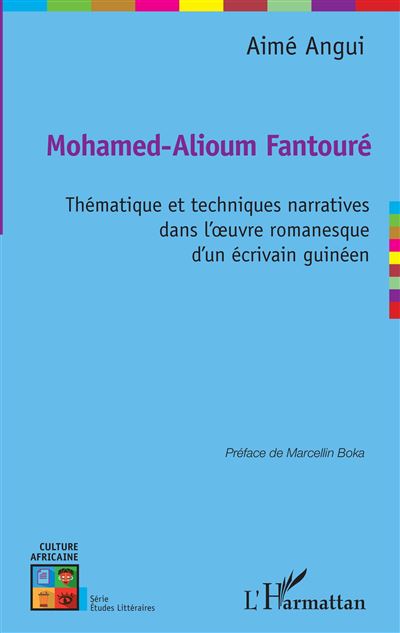Mohamed alioum fantoure thematique et techniques narratives