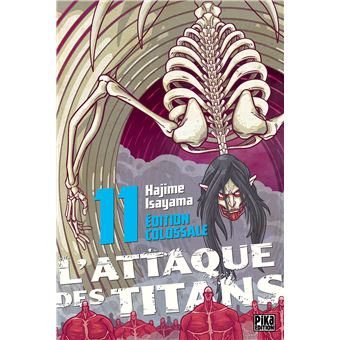 L'Attaque des Titans Edition Colossale T11