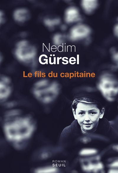Le Fils du capitaine - Nedim Gürsel - broché