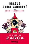 Braquo sauce samouraï