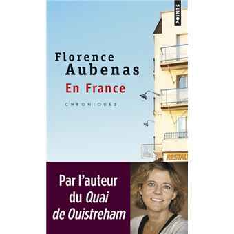 En France Chroniques Poche Florence Aubenas Achat Livre Fnac