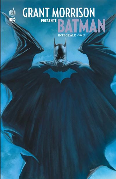Batman  - Grant Morrison présente Batman - tome 1 - Grant Morrison Presente Batman Integrale
