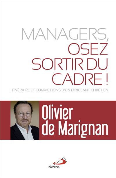 Managers, osez sortir du cadre !