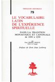 TH n°79 - Le vocabulaire latin de l'expérience spirituelle