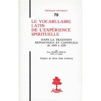 TH n°79 - Le vocabulaire latin de l'expérience spirituelle