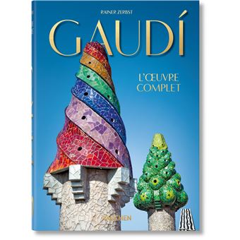 Gaudí. L’œuvre complet. 40th Ed.